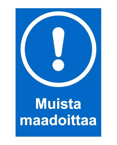 Ära unusta maandamist, Plastik 1 mm, 300x400 mm Ära unusta maandamist, Plastik 1 mm, 300x400 mm