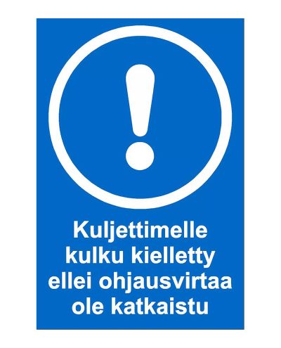Konveierile sisenemine keelatud, kleebis, 200x300 mm