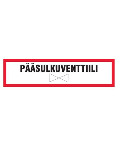 Peamine sulgeventiil, kleebis, 400x100 mm Peamine sulgeventiil, kleebis, 400x100 mm