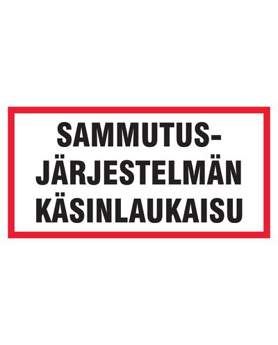 Kustutussüsteemi käsitsi vabastamine, kleebis, 400x200 mm
