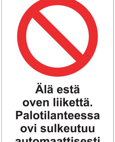 Ära takista ukse liikumist, kleebis, 200x300 mm