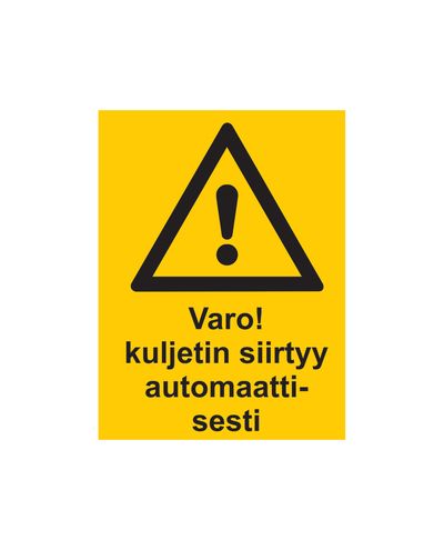 Ettevaatust, konveier liigub automaatselt, kleebis, 200x300 mm