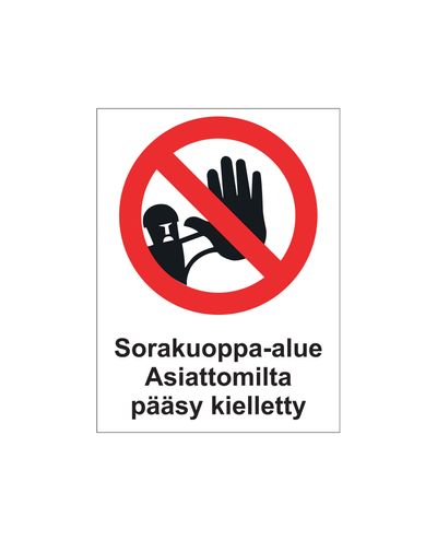Kruusakarjääri alale sissesõit keelatud, kleebis, 200x300 mm