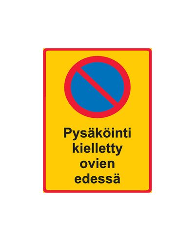 Parkimine ukse ees keelatud, kleebis, 200x300 mm