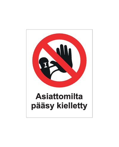 Sissepääs volitamata isikutele keelatud, kleebis, 200x300 mm