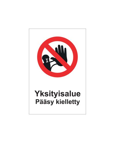 Privaatsele alale sisenemine keelatud, kleebis, 200x300 mm