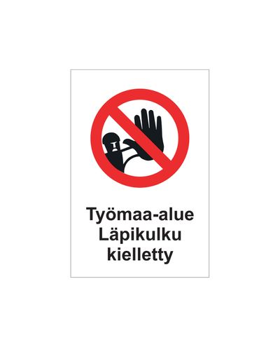 Ehitusplatsi alale sisenemine keelatud, kleebis, 200x300 mm
